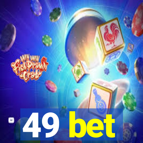 49 bet
